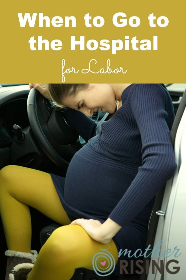 When To Go To The Hospital For Labor Mother Rising