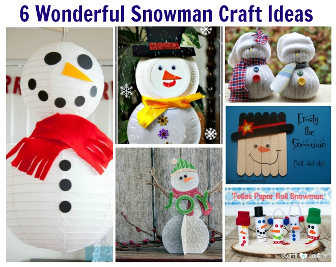 6 Wonderful Snowman Craft Ideas