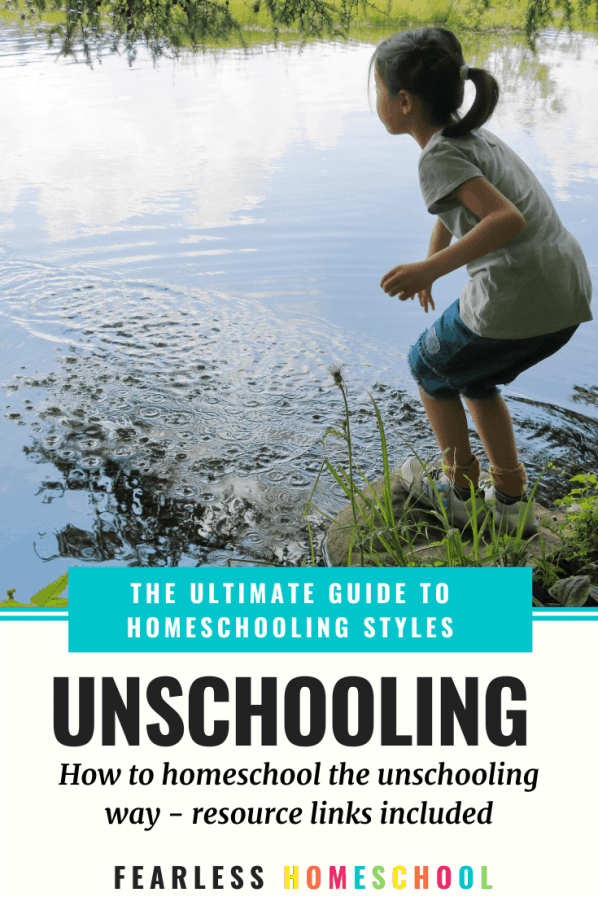 Unschooling  The Ultimate Guide to Homeschooling Styles