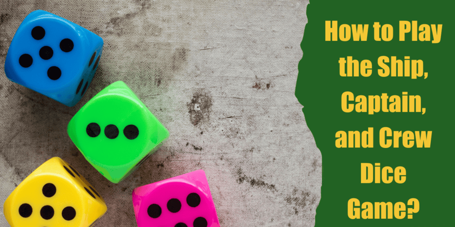 How To Play The Ship, Captain, And Crew Dice Game? Bar