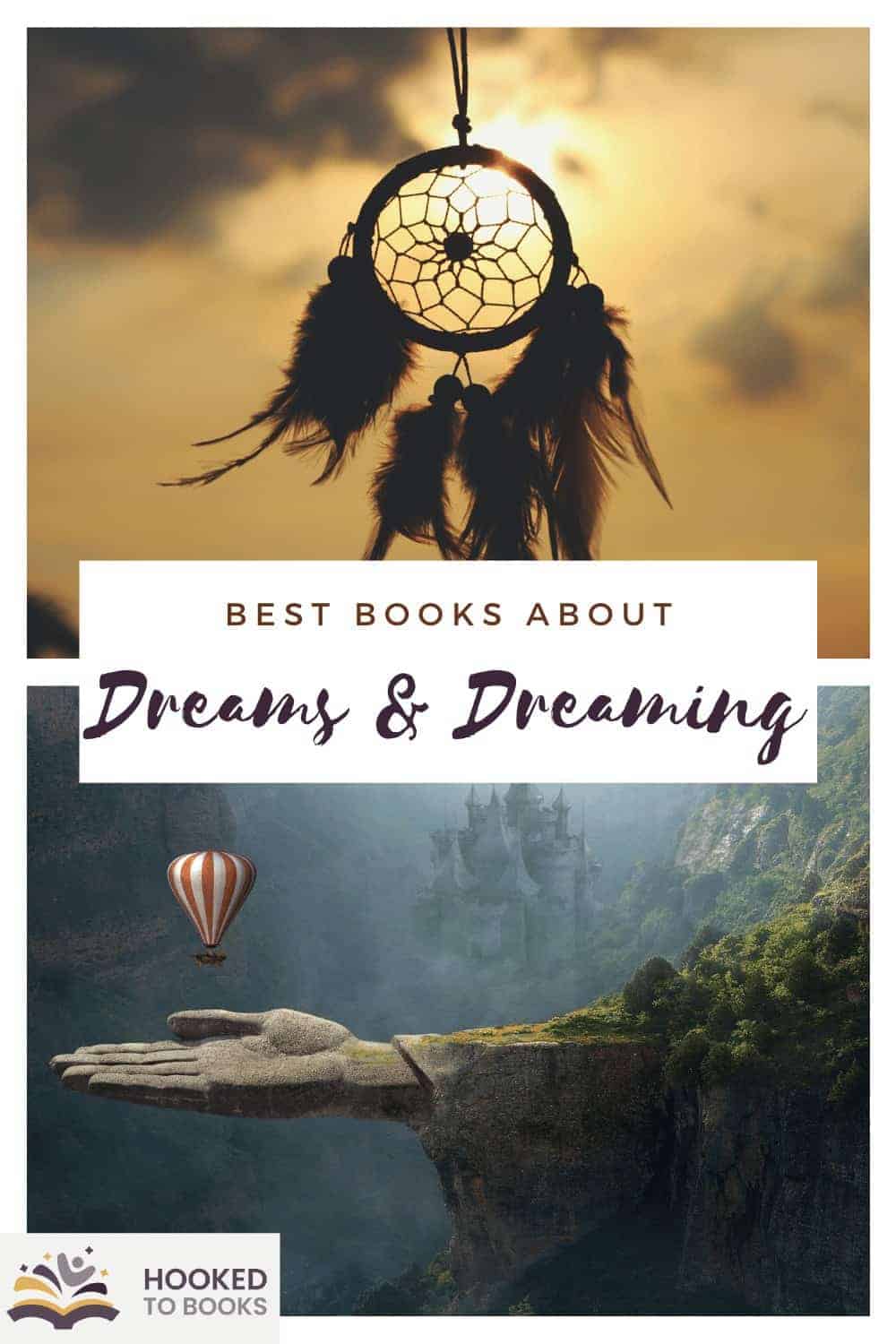 The Best Books About Dreams and Dreaming - Hooked To Books