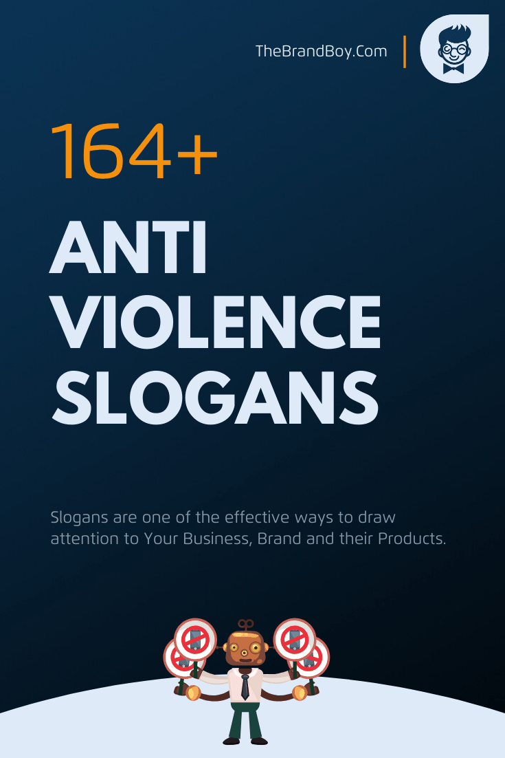 169 Catchy Anti Violence Slogans And Sayings Thebrandboy Be sure to vote for your favorite anti bullying slogans. 169 catchy anti violence slogans and