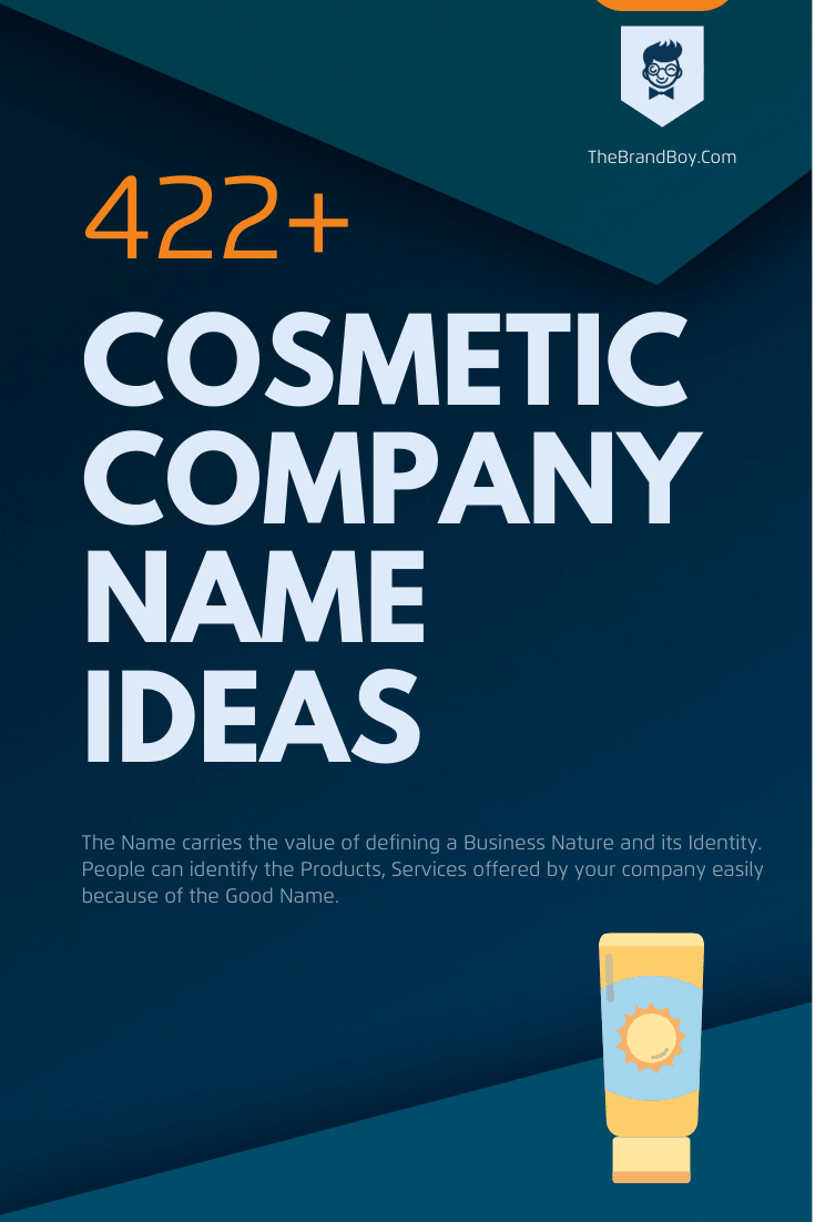 457 Brilliant Cosmetic Company Names Video Infographic With a promising growth of almost 30%, this industry is inviting heavy investments and global. 457 brilliant cosmetic company names