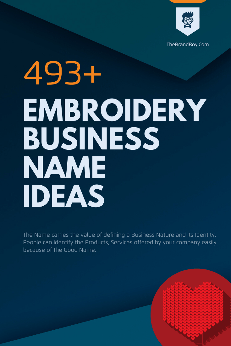 462 Best Embroidery Business Name Ideas Ever Thebrandboy