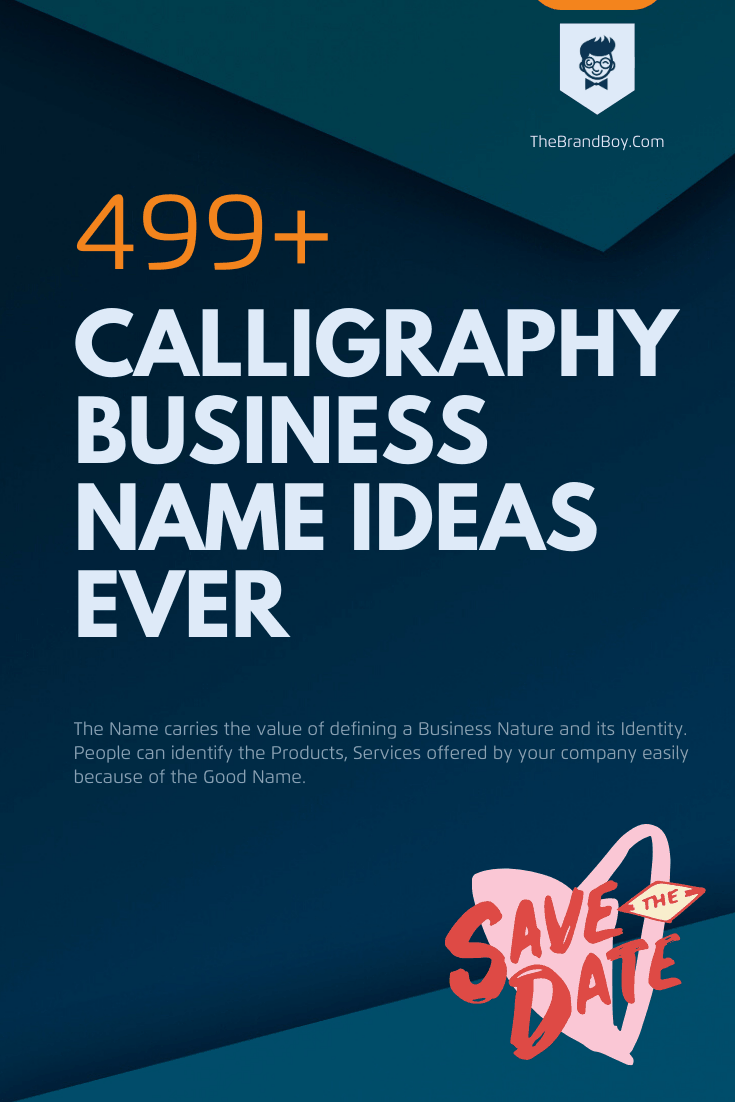 461 Best Calligraphy Business Name Ideas Ever Thebrandboy The word calligraphy is derived from greek, meaning beautiful writing. best calligraphy business name ideas