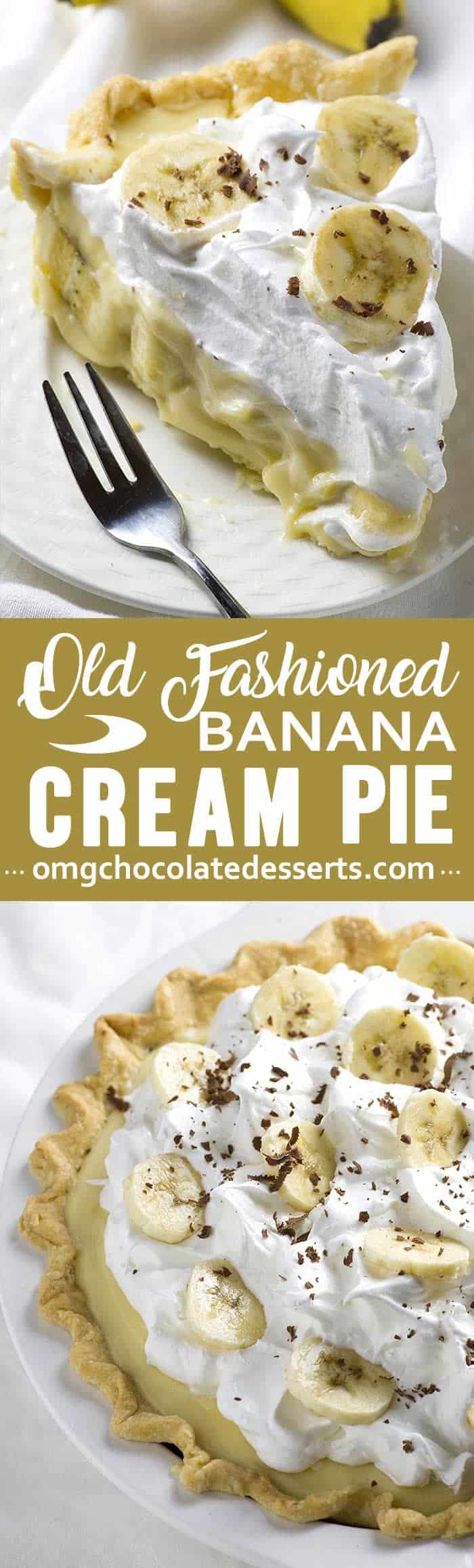 Old Fashioned Banana Cream Pie Homemade Banana Cream Pie Recipe