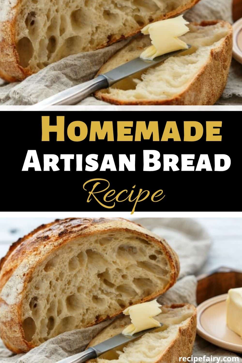 Easy Homemade Artisan Bread Recipe Recipefairy Com