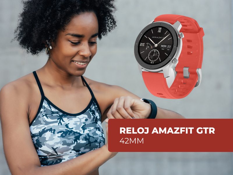 Reloj Amazfit GTR Hola Compras