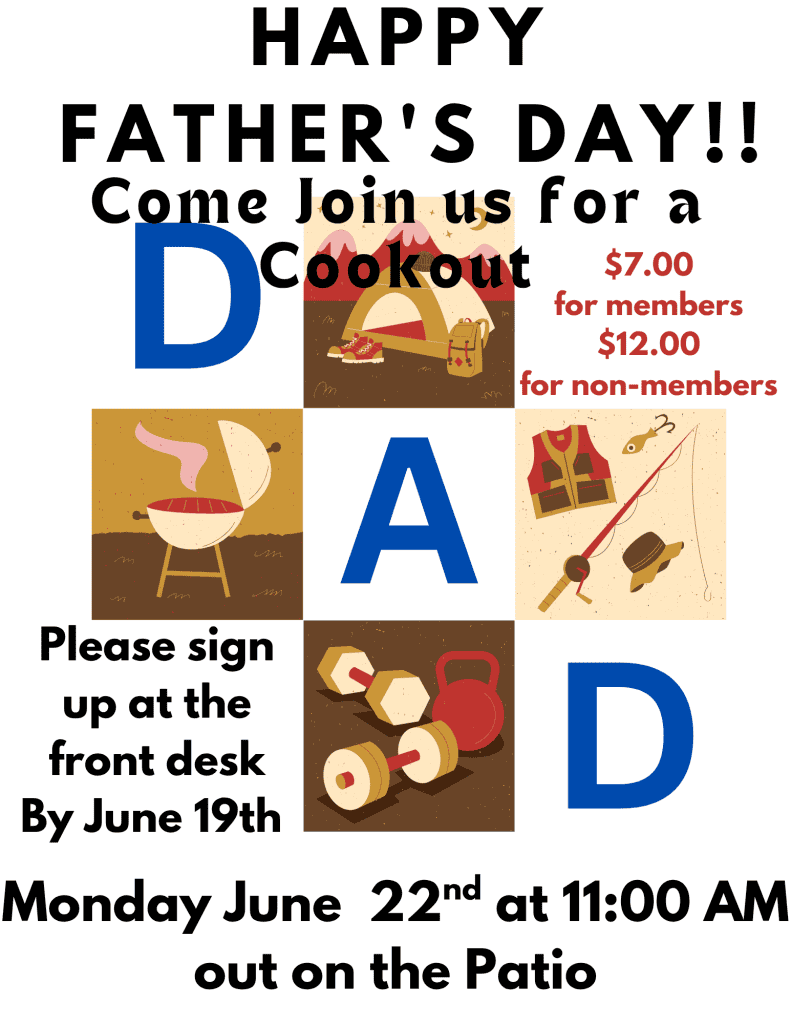 Father’s Day cookout event at Four Pointes Center for Successful Aging with food and activities.