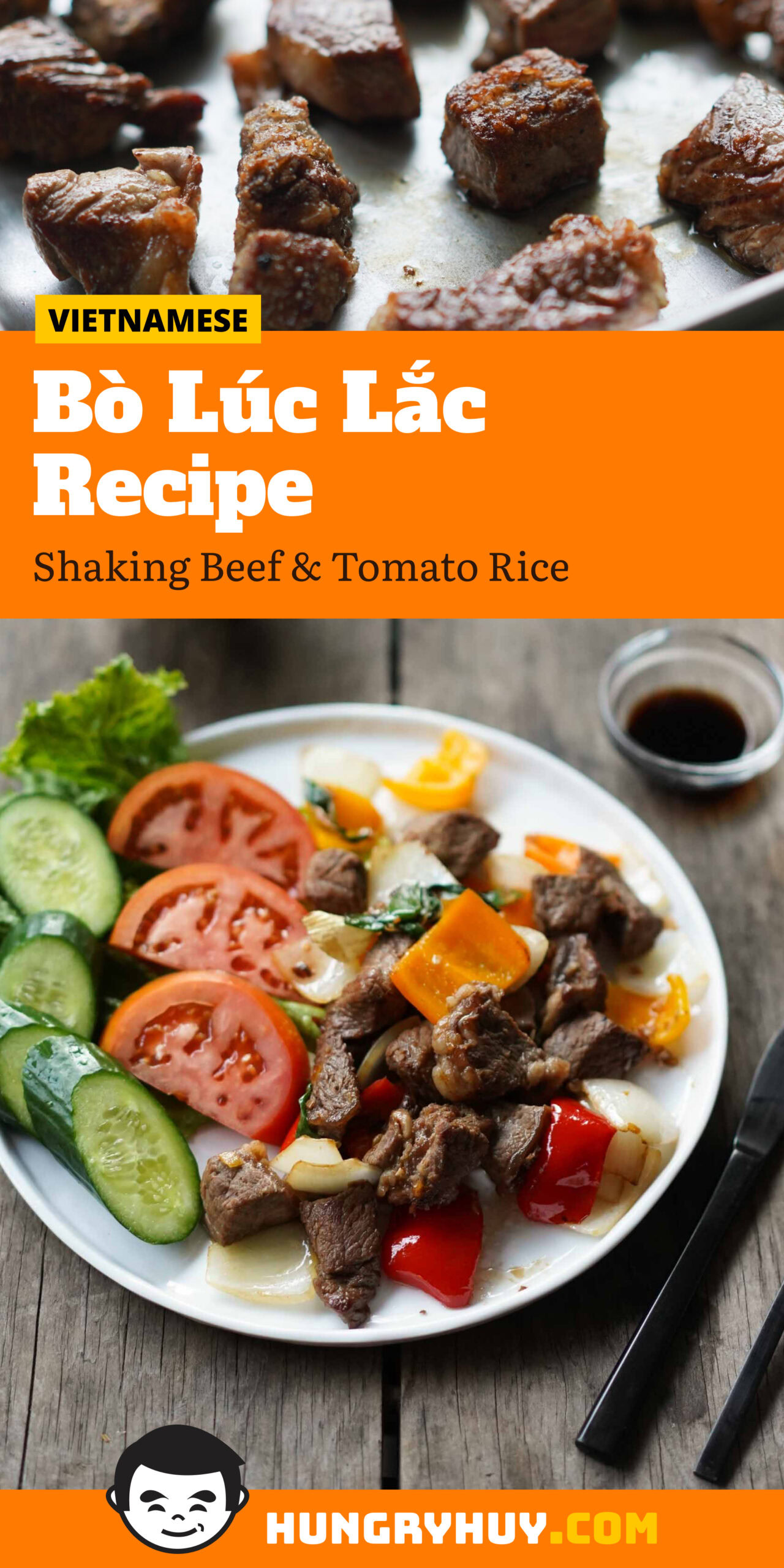 B Lc Lc Recipe (Vietnamese Shaking Beef) - Hungry Huy