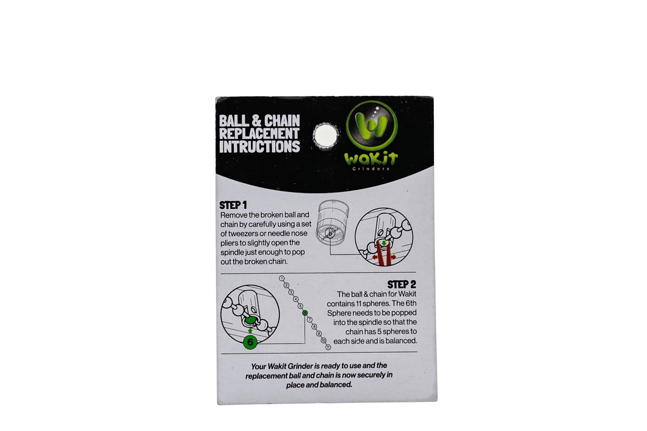 Wakit™ Grinders Ball and Chain Replacement Instructions