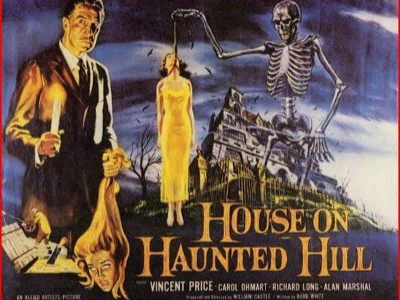Movie poster for “House on Haunted Hill” captures classic Horror Films: a man with a candle, skeleton gripping a woman, haunted house, and her terrified face.