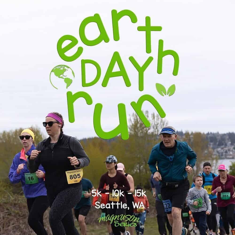 Runners participate in an outdoor race event with “Earth Day Run” and Must List, 04-17-2025, plus race details (5k, 10k, 15k, Seattle, WA) displayed in large text above them.