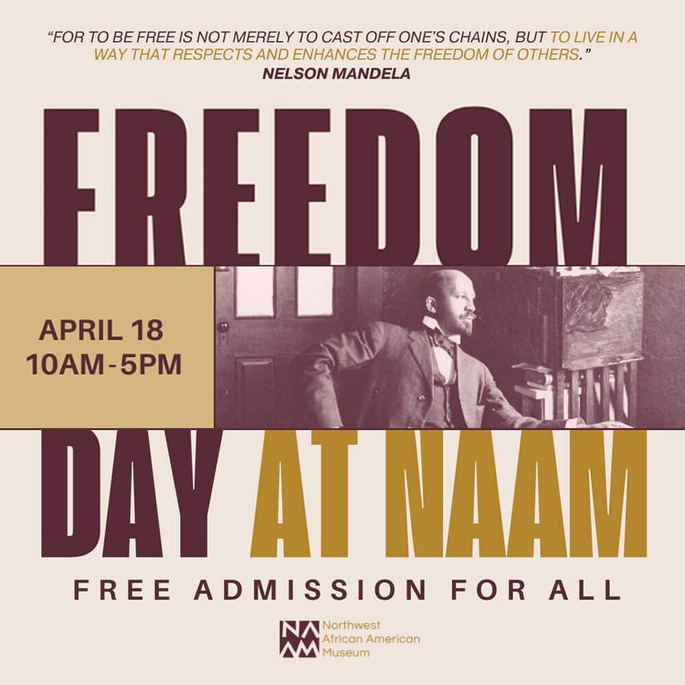 Event poster for Freedom Day at NAAM on April 18, 10AM-5PM, with free admission; a Must List pick featuring a quote from Nelson Mandela and an image of a man sitting by a window. Don't miss this event before 04-17-2025!.