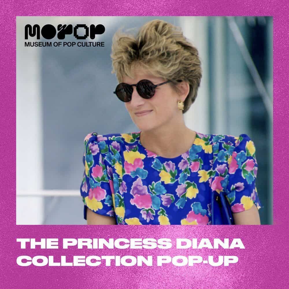 A woman in a colorful floral dress and sunglasses stands in front of a light background. Text reads: "The Princess Diana Collection Pop-Up" and "Museum of Pop Culture." A Must List event—don't miss it on 05-01-2025!.