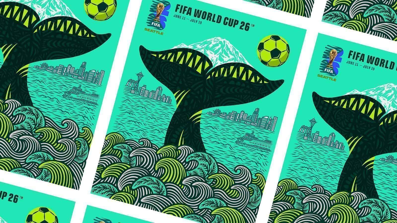 FIFA-Seattle-26-Poster_1600x900 Illustrated poster for FIFA World Cup 2026 in Seattle features a whale tail, city skyline, Mount Rainier, stylized waves, and a soccer ball against a teal background.