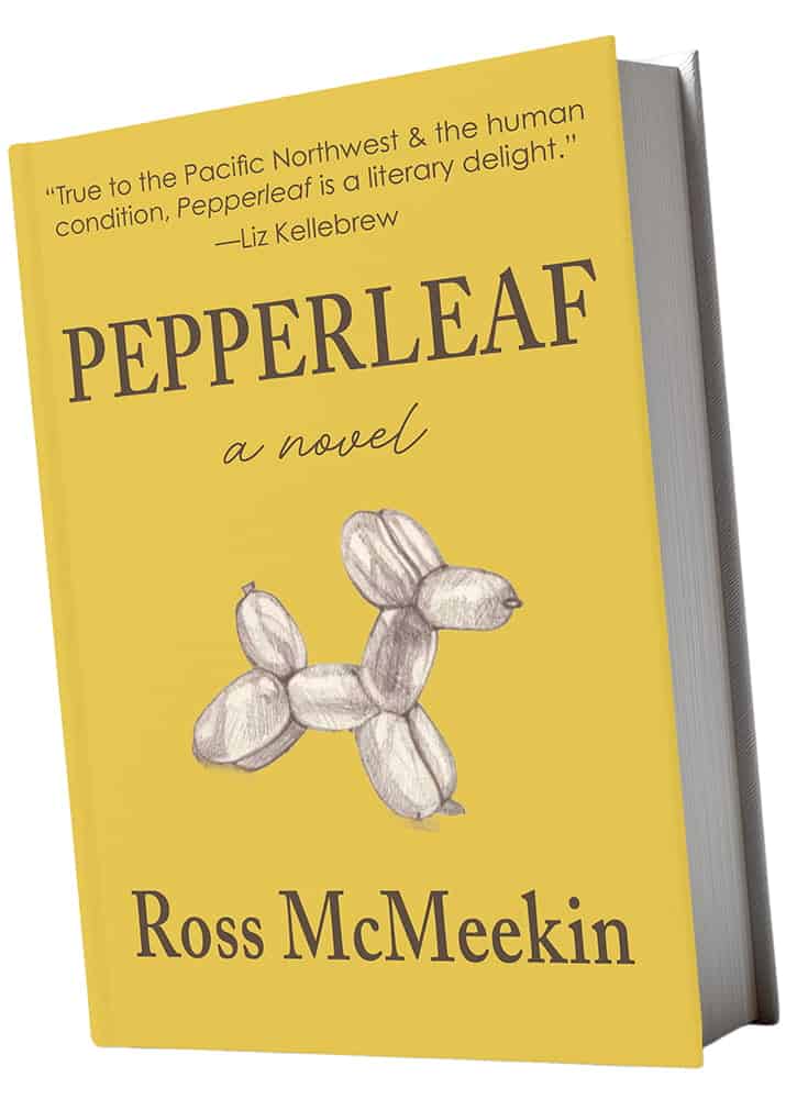 A yellow book titled "Pepperleaf: a novel" by Ross McMeekin features a balloon dog illustration and a review quote at the top, highlighting McMeekin's unique storytelling.