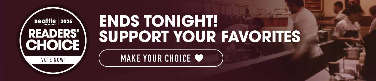 Banner for Seattle magazine Reader’s Choice 2024, urging viewers to vote for their favorites, with a vintage diner background and a “Make Your Choice” button. Let your voice be heard in Seattle’s favorite magazine!.