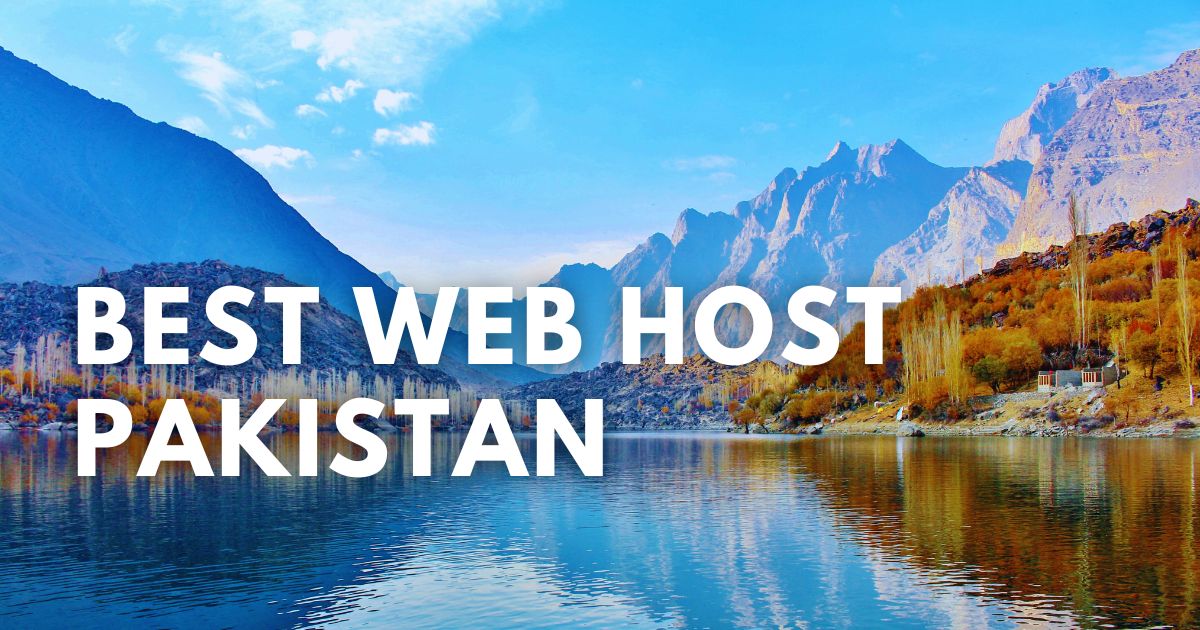 Best Web Host for Pakistan Websites