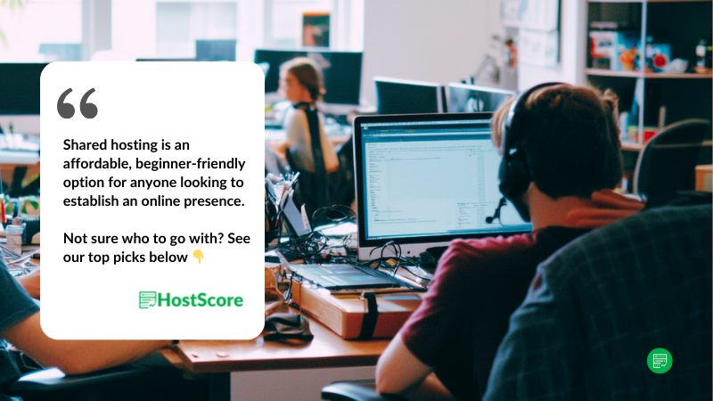 Best Shared Hosting Services: Our Top Picks, Key Features to Consider, and Alternatives