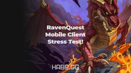 RavenQuest Mobile Stress Test