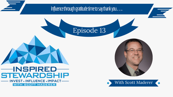 Episode 13_ Influence through gratitude time to say thank you….