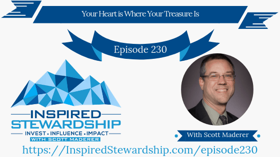 Episode 230_ Your Heart is Where Your Treasure Is