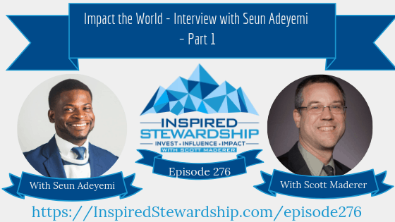 Episode 276_ Invest in Yourself - Interview with Seun Adeyemi from SA Capital– Part 1