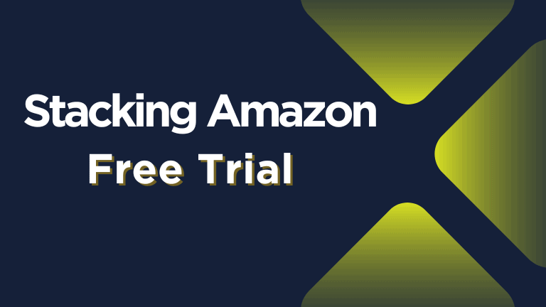 stacking Amazon Free trial