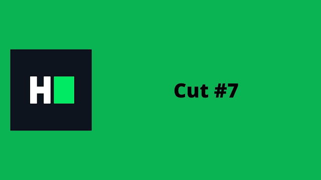 HackerRank Cut #7 problem solution