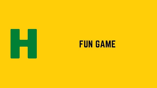 HackerRank Fun Game problem solution