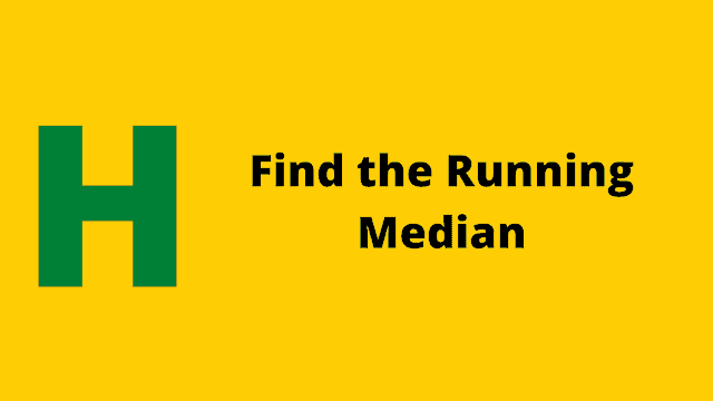 HackerRank Find the Running Median problem solution