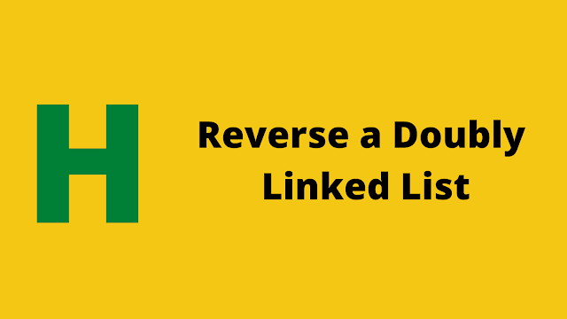 HackerRank Reverse a doubly linked list Interview preparation kit solution