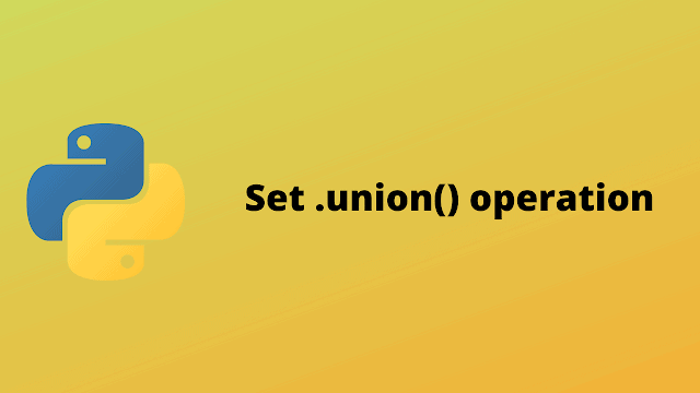 HackerRank Set .union() Operation solution in python
