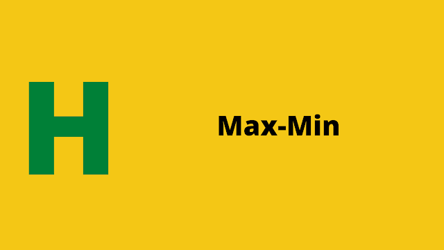 HackerRank Max Min Interview preparation kit solution