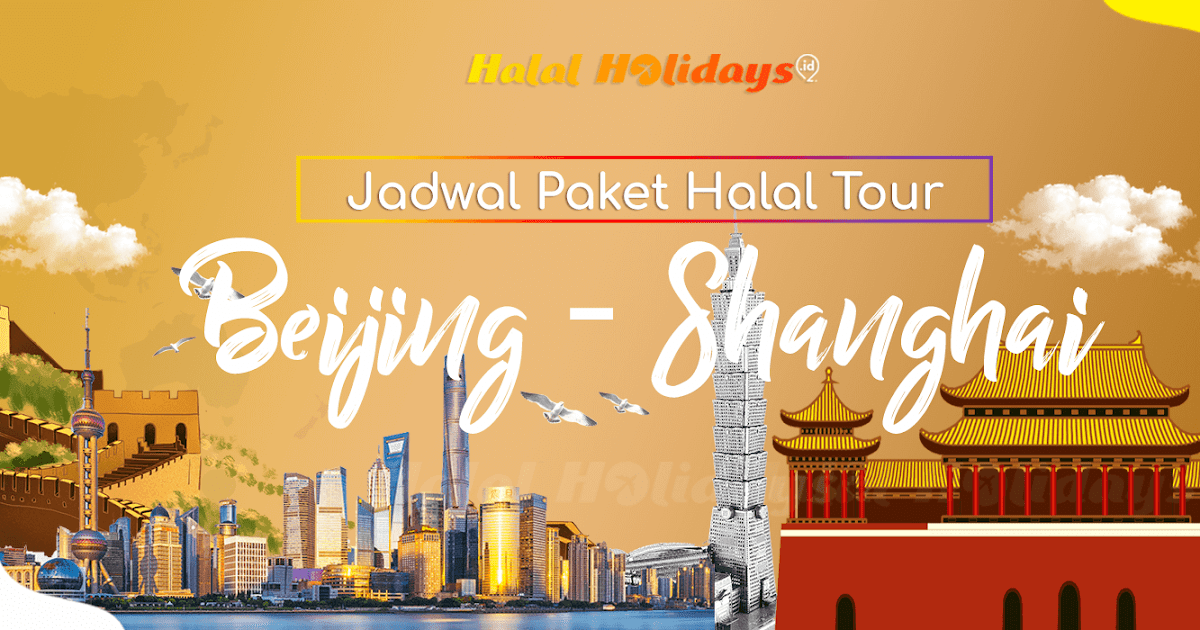 Pilih Paket Liburan China Beijing Shanghai atau Zhangjiajie
