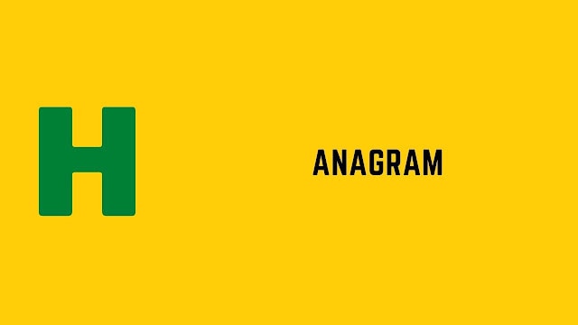 HackerRank Anagram problem solution