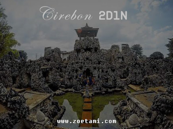 10 Itinerary Cirebon 1 Hari Lengkap  Praktis untuk Liburan Seru 2025