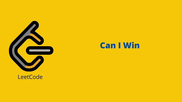 Leetcode Can I Win problem solution