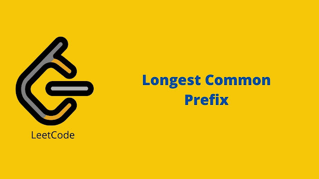 Leetcode Longest Common Prefix problem solution