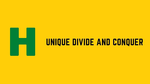 hackerrank unique divide and conquer problem solution