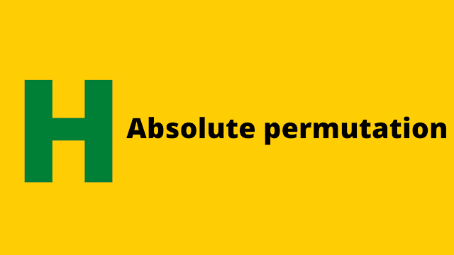 HackerRank Absolute Permutation problem solution