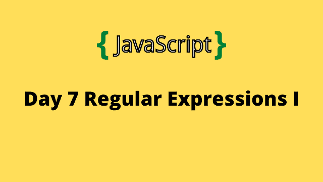 HackerRank Day 7: Regular Expressions I 10 days of javascript solution
