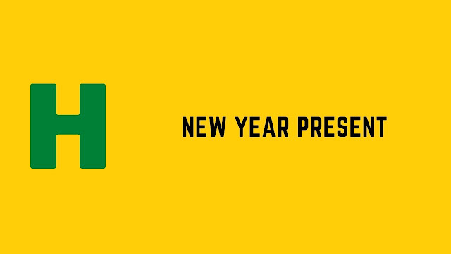 HackerRank New Year Present problem solution