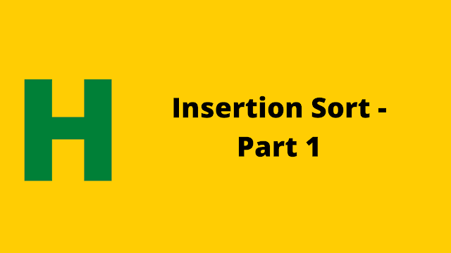 Hackerrank Insertion Sort - Part 1 problem solution