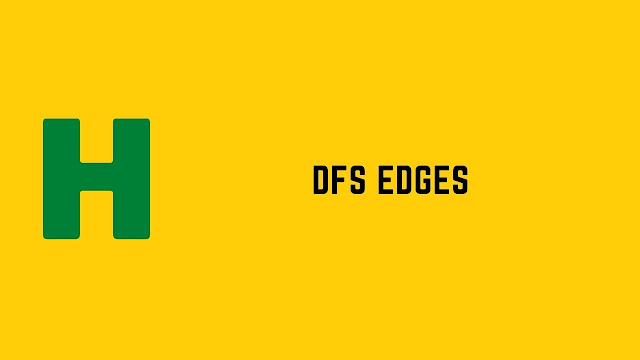 HackerRank DFS Edges problem solution