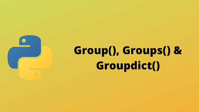 HackerRank Group(), Groups(), & Groupdict() solution in python