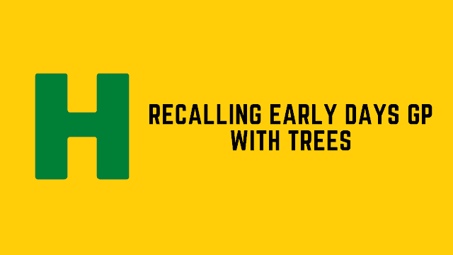 HackerRank Recalling Early Days GP with Trees problem solution