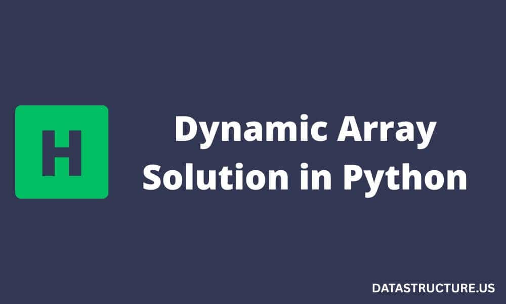 Hackerrank Dynamic array solution in python