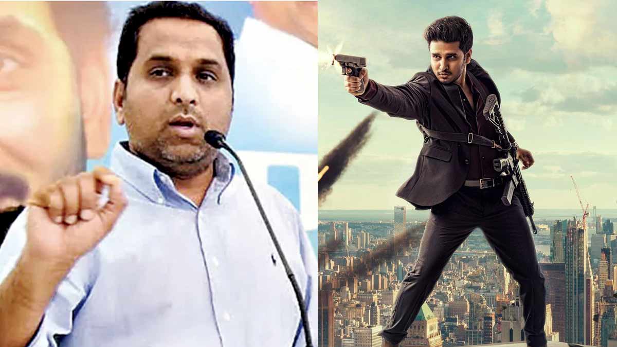 Nikhil Siddhartha’s movie under spotlight in Raj Kasireddy liquor scam